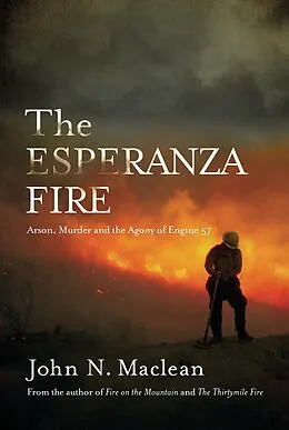 E-Book (epub) The Esperanza Fire von John N. Maclean