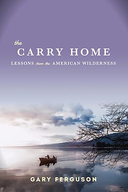 E-Book (epub) The Carry Home von Gary Ferguson