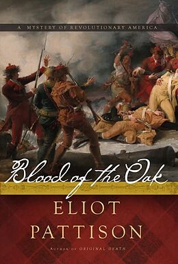 Fester Einband Blood of the Oak von Pattison Eliot