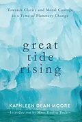 E-Book (epub) Great Tide Rising von Kathleen Dean Moore