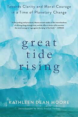 Couverture cartonnée Great Tide Rising de Kathleen Dean Moore