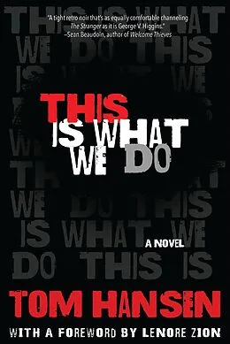 E-Book (epub) This Is What We Do von Tom Hansen