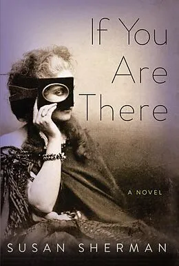 E-Book (epub) If You Are There von Susan Sherman