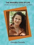 E-Book (epub) Invisible Side Of Life von Dresden Danielle