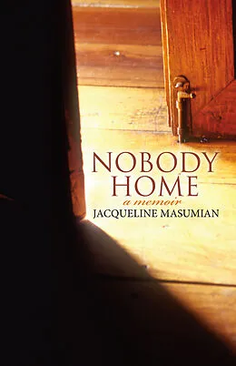 E-Book (epub) Nobody Home von Jacqueline Masumian