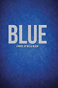 E-Book (epub) Blue von Bella Black