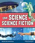 E-Book (pdf) Science of Science Fiction von Matthew Brenden Wood