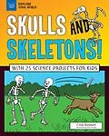 E-Book (epub) Skulls and Skeletons! von Cindy Blobaum
