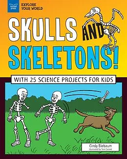 E-Book (epub) Skulls and Skeletons! von Cindy Blobaum