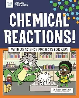 E-Book (epub) Chemical Reactions! von Susan Berk Koch