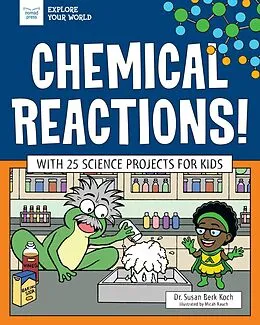 E-Book (pdf) Chemical Reactions! von Susan Berk Koch