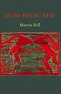 E-Book (epub) Mars Being Red von Marvin Bell