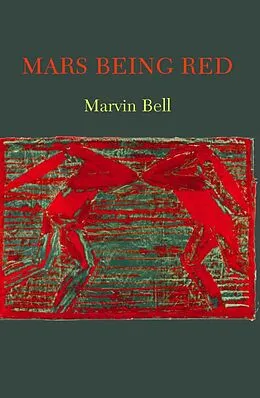 E-Book (epub) Mars Being Red von Marvin Bell