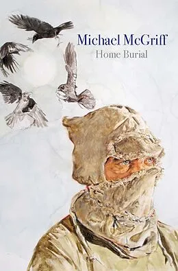 E-Book (epub) Home Burial von Michael McGriff