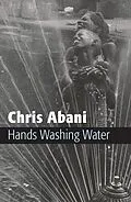 E-Book (epub) Hands Washing Water von Chris Abani