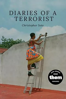 E-Book (epub) Diaries of a Terrorist von Christopher Soto