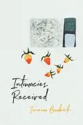 E-Book (epub) Intimacies, Received von Taneum Bambrick