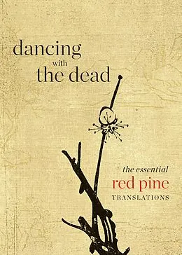 E-Book (epub) Dancing with the Dead von Red Pine