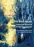 E-Book (epub) The Blue House von Tomas Tranströmer