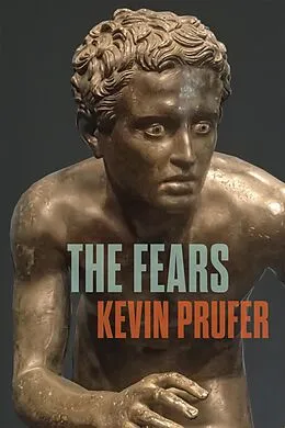 E-Book (epub) The Fears von Kevin Prufer