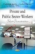 Couverture cartonnée Private & Public Sector Workers de 