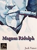E-Book (epub) Magnus Ridolph von Jack Vance