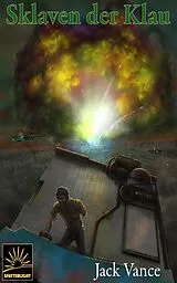 E-Book (epub) Sklaven der Klau von Jack Vance