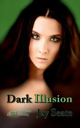 E-Book (epub) Dark Illusion von Jay Seate