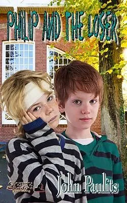 E-Book (epub) Philip and the Loser von John Paulits