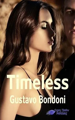 E-Book (epub) Timeless von Gustavo Bondoni
