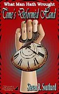 E-Book (epub) Time's Deformèd Hand von Steven R. Southard