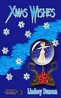 E-Book (epub) Xmas Wishes von Lindsey Duncan