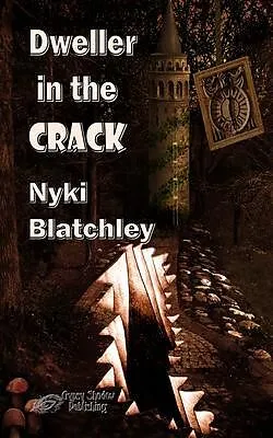 E-Book (epub) Dweller in the Crack von Nyki Blatchley