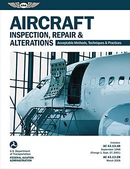 E-Book (pdf) Aircraft Inspection, Repair & Alterations von Federal Aviation Administration (Asa), Aviation Supplies & Acade
