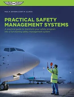 E-Book (epub) Practical Safety Management Systems von Paul R. Snyder