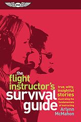 eBook (pdf) Flight Instructor's Survival Guide de Arlynn McMahon