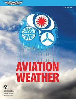 E-Book (pdf) Aviation Weather von Federal Aviation Administration (FAA), Aviation Supplies & Acade