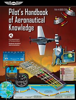 eBook (pdf) Pilot's Handbook of Aeronautical Knowledge de Federal Aviation Administration (FAA), Aviation Supplies & Acade