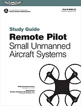 eBook (pdf) Remote Pilot sUAS Study Guide de Federal Aviation Administration (FAA), Aviation Supplies & Acade