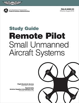 eBook (pdf) Remote Pilot sUAS Study Guide de Federal Aviation Administration (FAA), Aviation Supplies & Acade