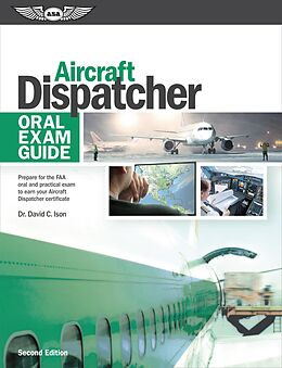 eBook (pdf) Aircraft Dispatcher Oral Exam Guide de David C. Ison