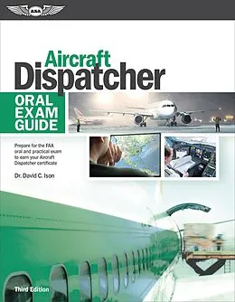 E-Book (pdf) Aircraft Dispatcher Oral Exam Guide von David C. Ison