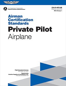 eBook (pdf) Airman Certification Standards: Private Pilot - Airplane de Federal Aviation Administration (Asa), Aviation Supplies & Acade