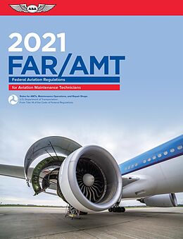 E-Book (epub) FAR-AMT 2021 von Federal Aviation Administration (FAA), Aviation Supplies & Acade