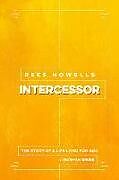 Couverture cartonnée Rees Howells, Intercessor de Norman Grubb