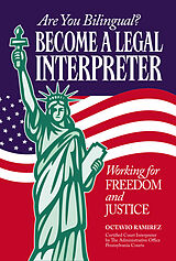 eBook (epub) Are You Bilingual? Become A Legal Interpreter de Octavio Ramirez