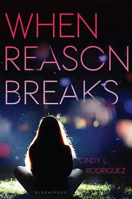 E-Book (epub) When Reason Breaks von Cindy L. Rodriguez