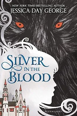 E-Book (epub) Silver in the Blood von Jessica Day George