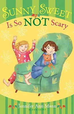E-Book (epub) Sunny Sweet Is So Not Scary von Jennifer Ann Mann