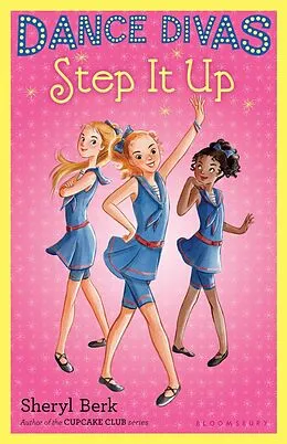 E-Book (epub) Dance Divas: Step It Up von Sheryl Berk